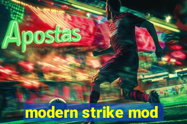 modern strike mod